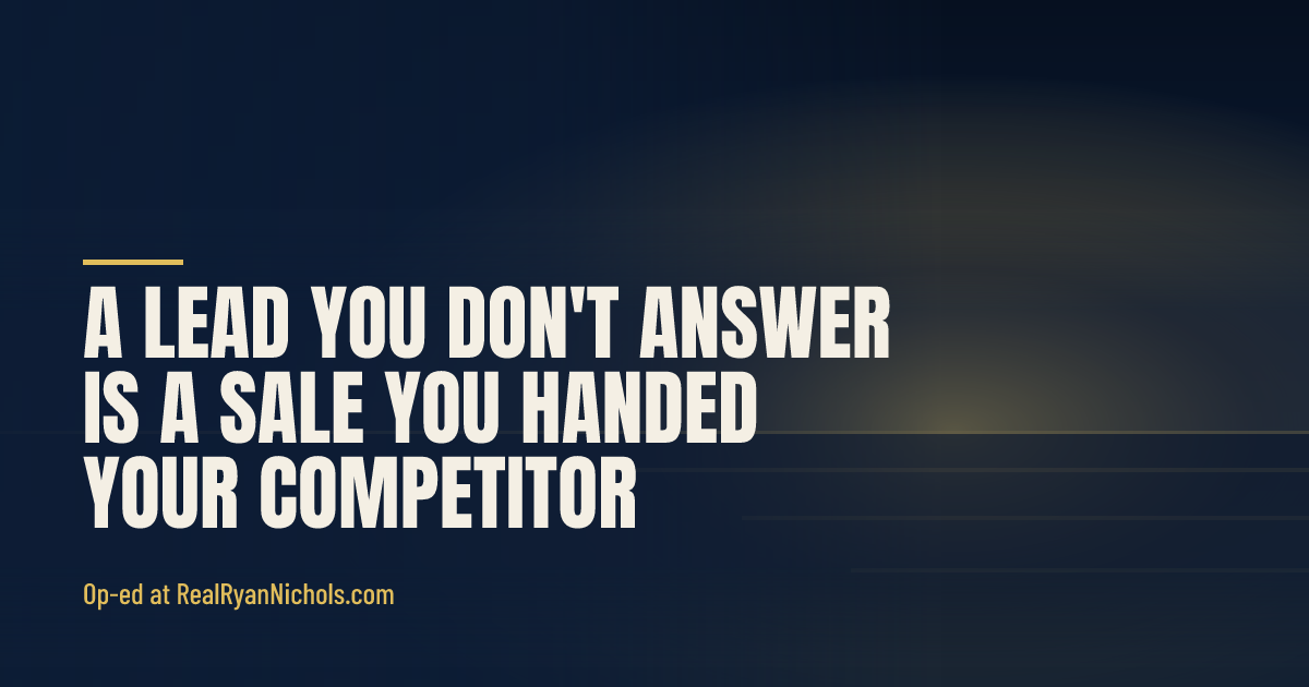 A Lead You Don't Answer Is a Sale You Handed Your Competitor. social preview