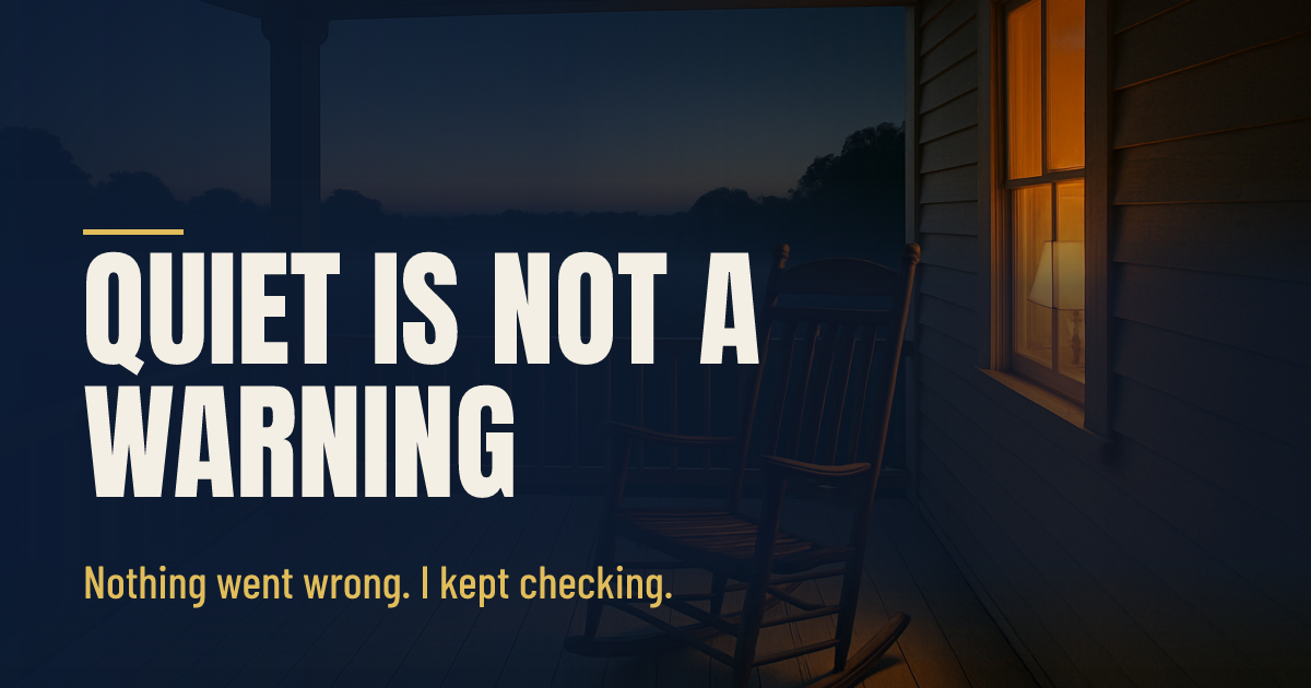 A Quiet Week Is Not a Warning social preview