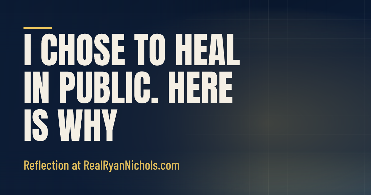I Chose to Heal in Public. Here Is Why. social preview