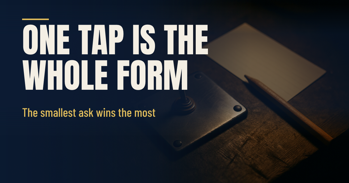 One Tap. That Is the Whole Form. social preview