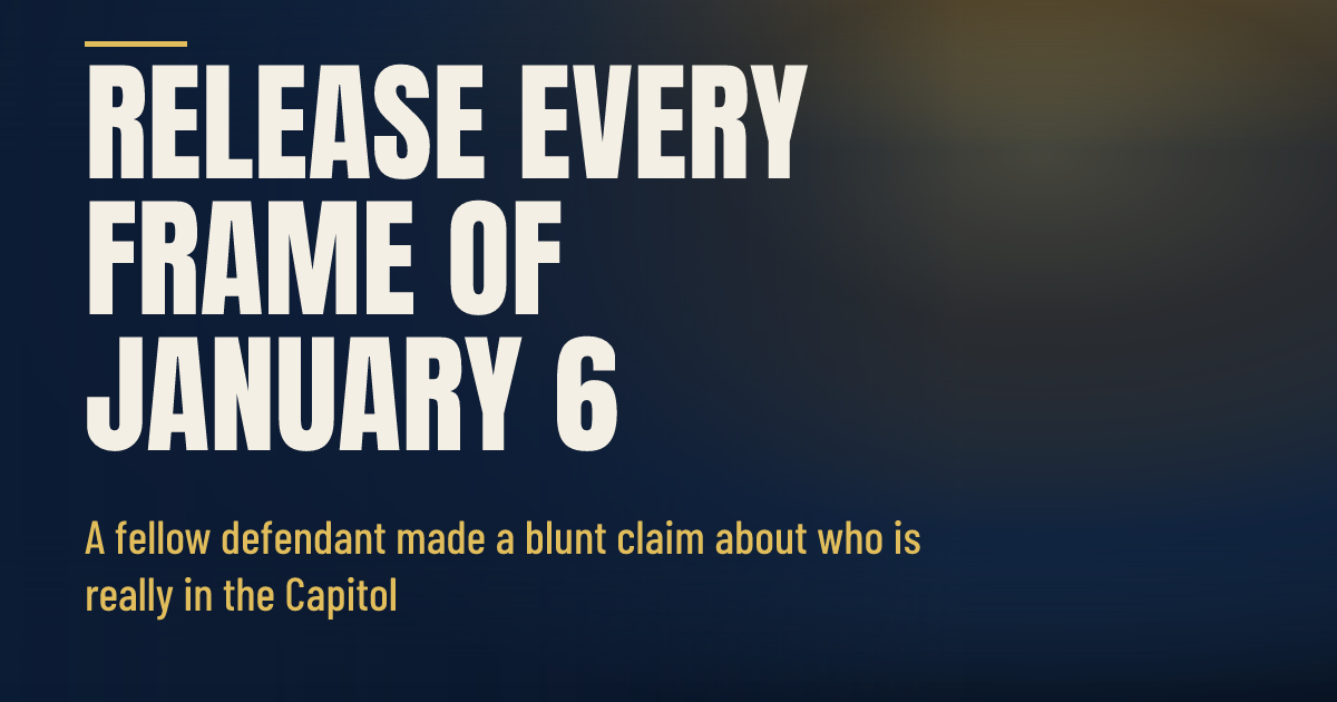Release Every Frame of January 6 social preview
