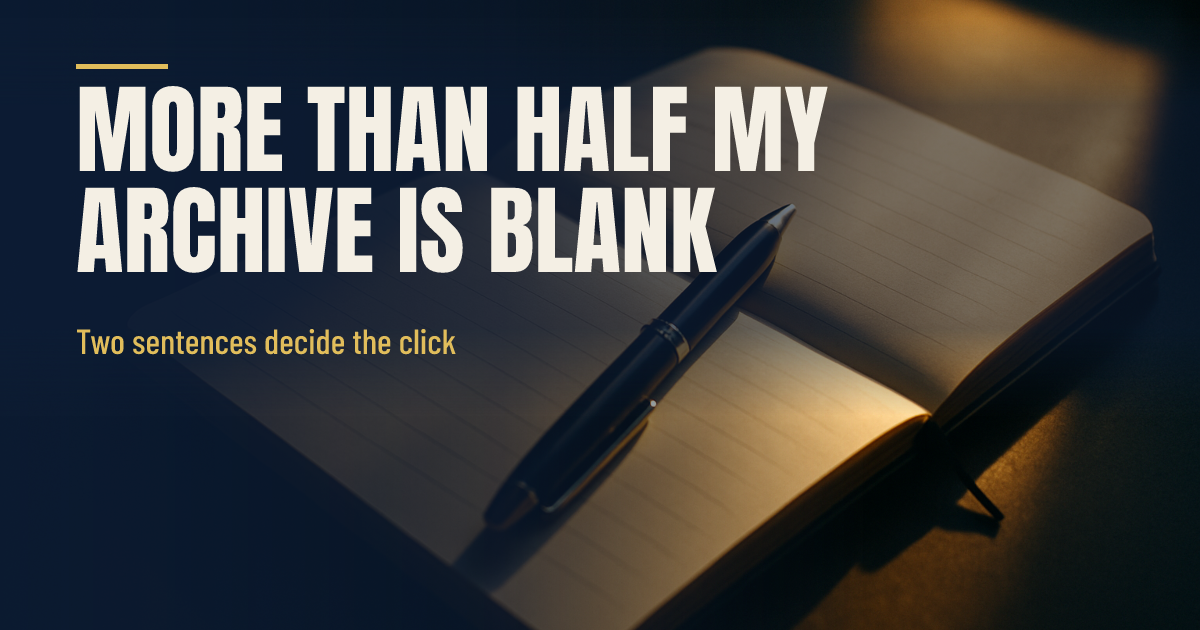 Two Sentences Decide Whether Anybody Clicks. Mine Are Missing. social preview